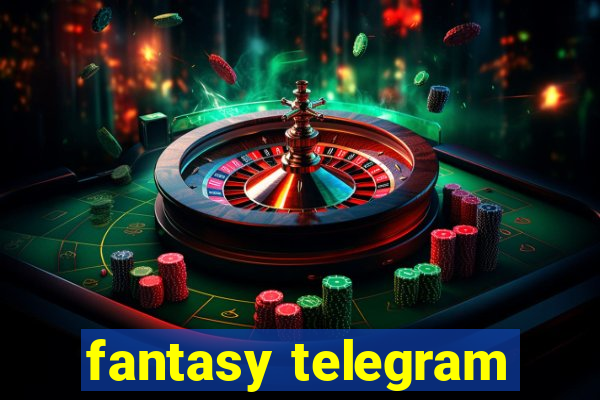 fantasy telegram