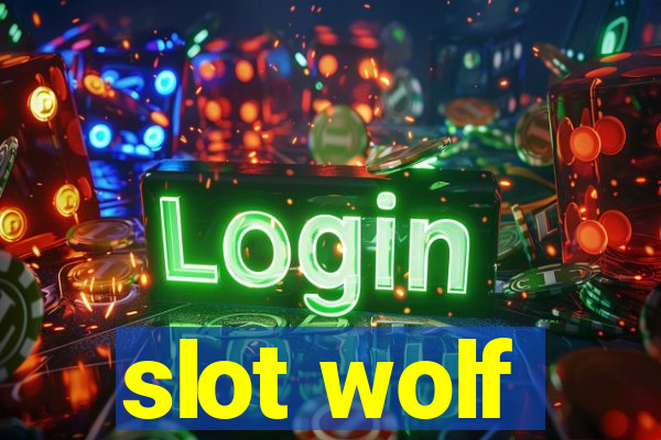 slot wolf