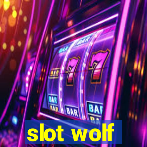 slot wolf