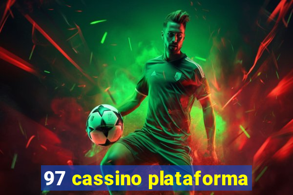 97 cassino plataforma