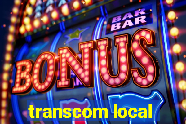 transcom local