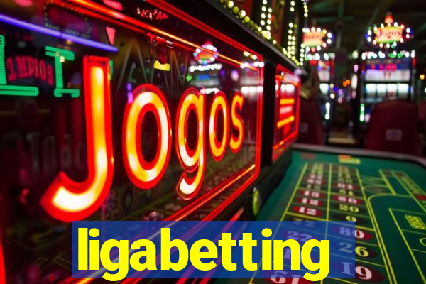 ligabetting