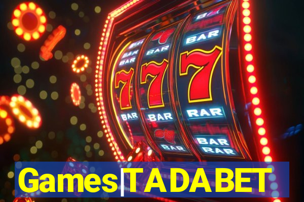 Games|TADABET