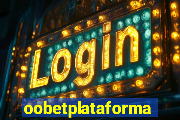 oobetplataforma