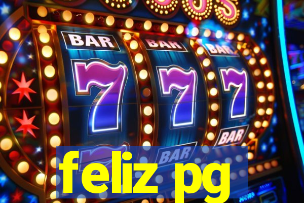 feliz pg