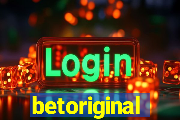 betoriginal