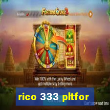 rico 333 pltfor