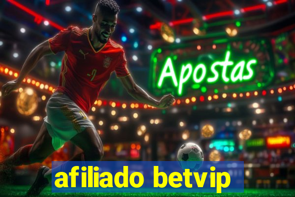 afiliado betvip