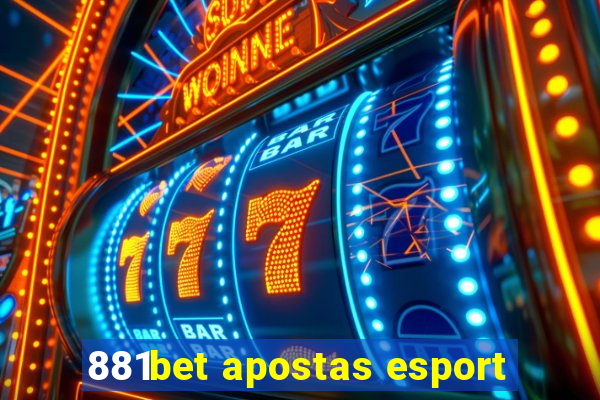 881bet apostas esport