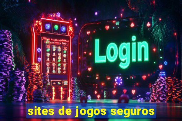 sites de jogos seguros