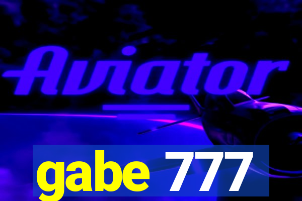 gabe 777