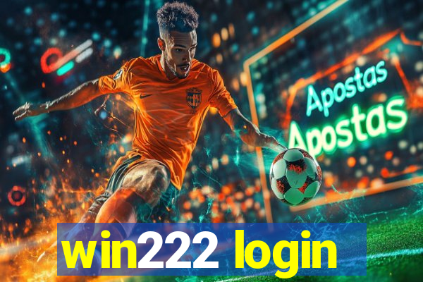 win222 login