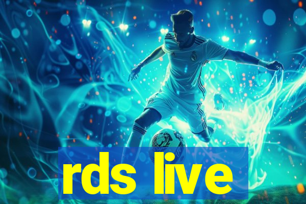 rds live