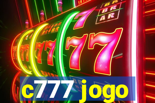 c777 jogo