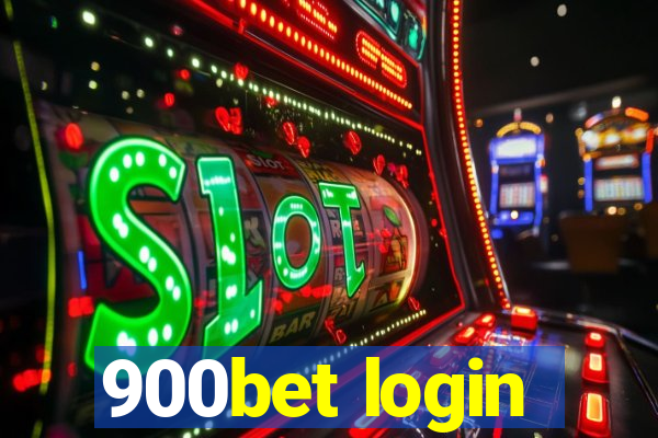 900bet login