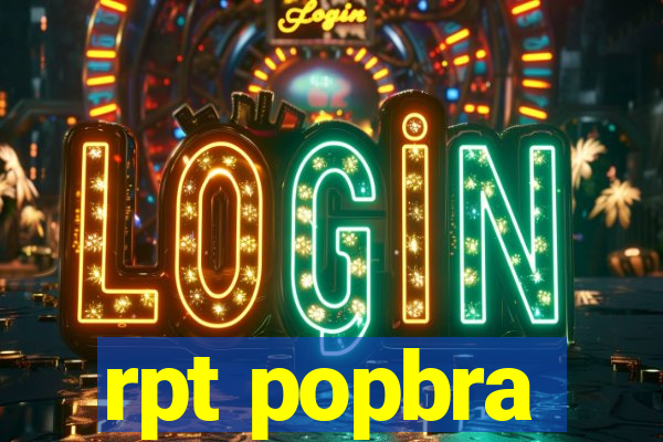 rpt popbra