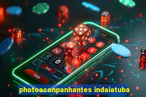 photoaconpanhantes indaiatuba