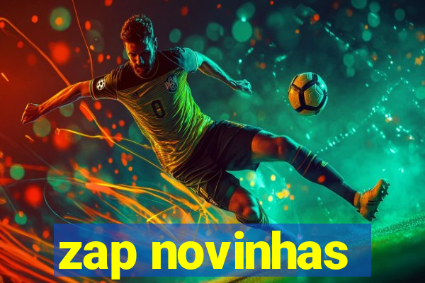 zap novinhas