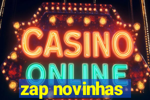 zap novinhas