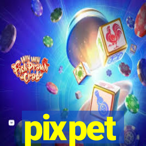 pixpet