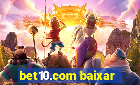 bet10.com baixar