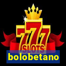 bolobetano