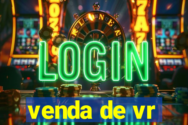 venda de vr