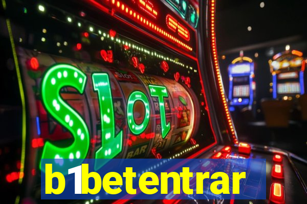 b1betentrar