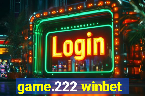 game.222 winbet