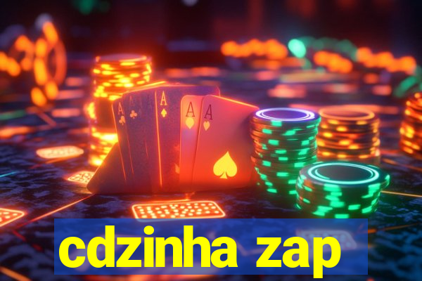 cdzinha zap