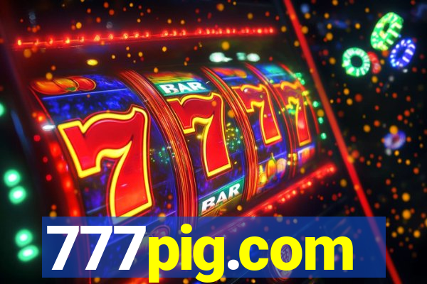 777pig.com