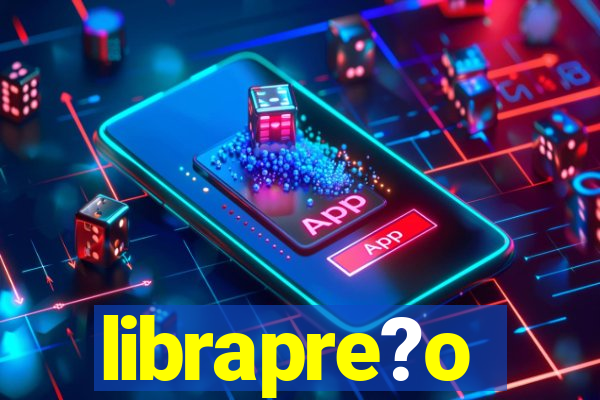 librapre?o