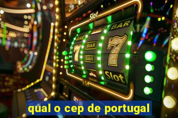 qual o cep de portugal