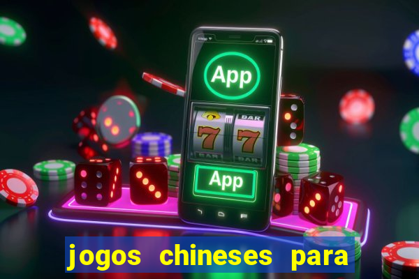 jogos chineses para ganhar dinheiro