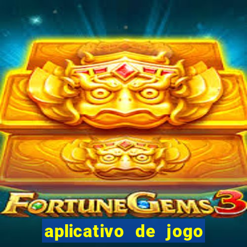 aplicativo de jogo que paga de verdade