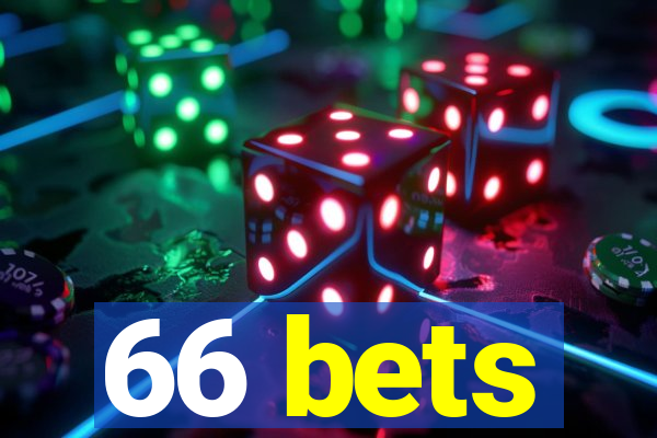 66 bets