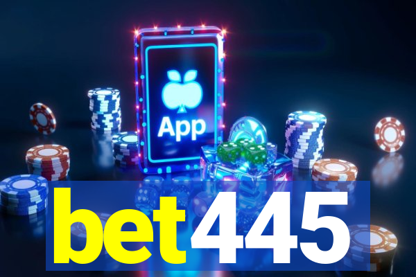 bet445