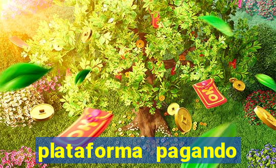 plataforma pagando no cadastro fortune tiger