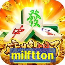 milftton