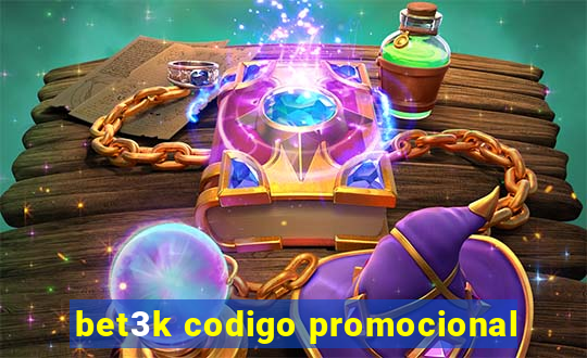 bet3k codigo promocional