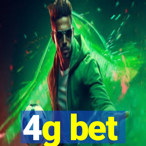 4g bet