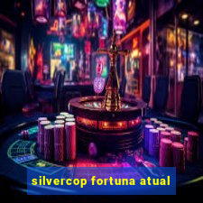 silvercop fortuna atual