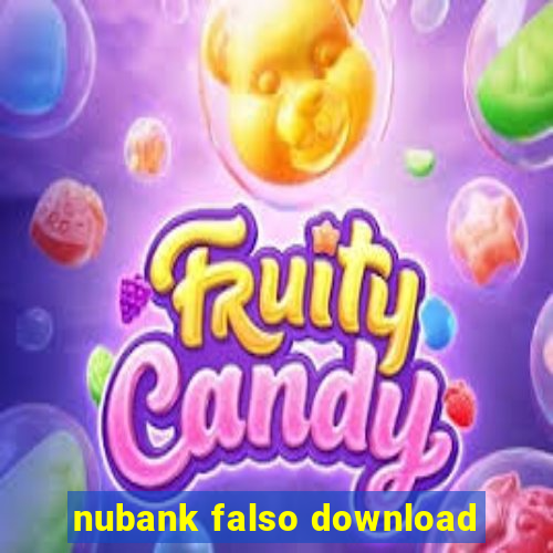 nubank falso download