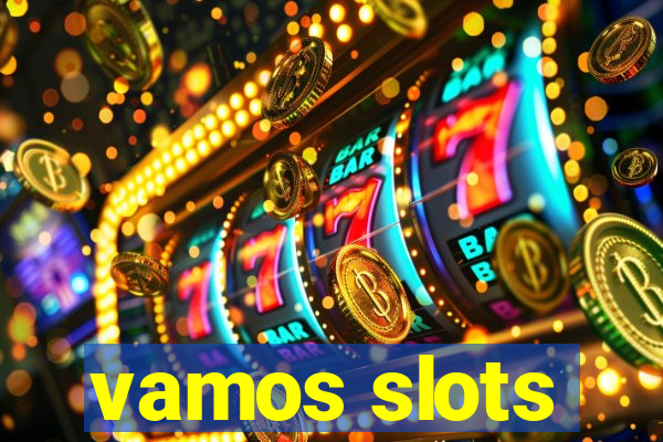 vamos slots