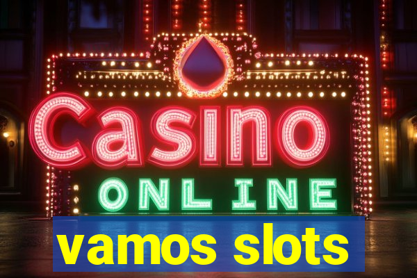 vamos slots