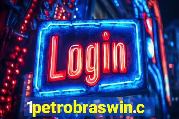 1petrobraswin.com