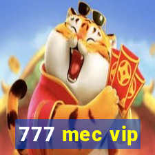 777 mec vip