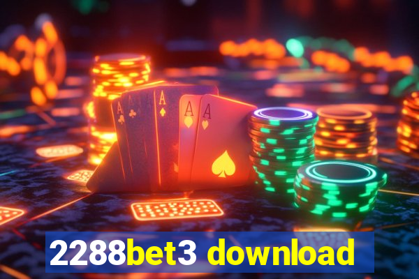 2288bet3 download