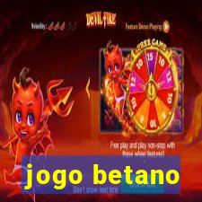 jogo betano