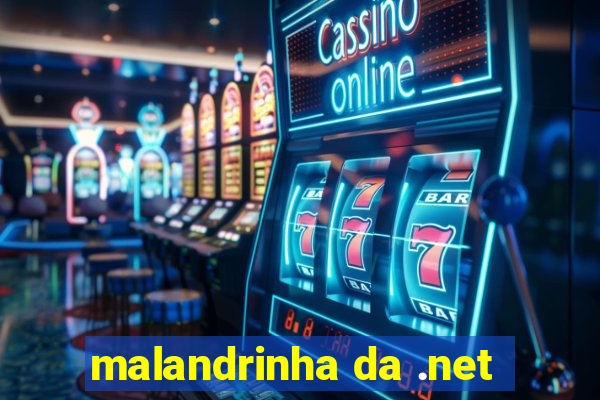 malandrinha da .net